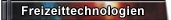 Freizeittechnologien